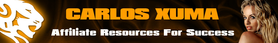 Carlos Xuma Affiliate Resources For Success