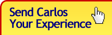 Send Carlos Your Experience
